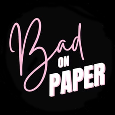 Bad On Paper